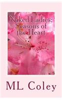 Naked Ladies - Seasons of the Heart