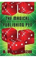 The Magical Publishing Pen