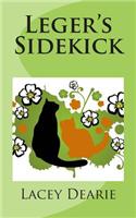 Leger's Sidekick: (7 The Leger Cat Sleuth Mysteries)
