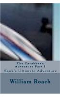 The Carabbean Adventure Part I