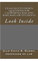 Exam Multi Choice Questions for California Bar and Baby Bar Law Students: Look Inside