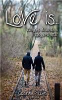 Love is...
