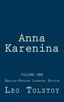 Anna Karenina: Anna Karenina: English-Russian Learning Edition