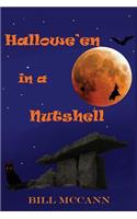 Hallowe'en in a Nutshell: (English)