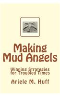 Making Mud Angels