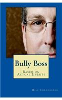 Bully Boss