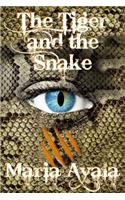 The Tiger and the Snake: (English)