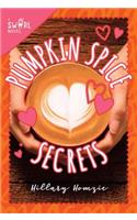 Pumpkin Spice Secrets