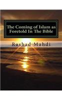The Coming of Islam as Foretold In The Bible