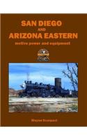 SAN DIEGO AND ARIZONA EASTERN motive power and equipment