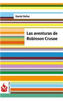 Las aventuras de Robinson Crusoe: (low cost). Edición limitada(Ediciones Fénix)