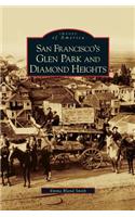 San Francisco's Glen Park and Diamond Heights