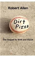 Dirt Pizza