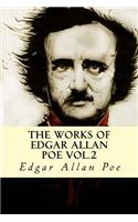 The Works of Edgar Allan Poe Vol.2