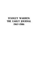 Stanley Warren: The Early Journal: 1967-1986