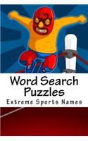 Word Search Puzzles: Extreme Sports Names