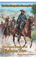 The Secret Mission of Nicholas Trist
