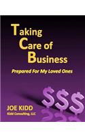 Taking Care of Business