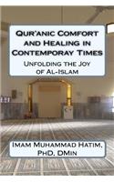 Qur'anic Comfort and Healing in Contemporay Times