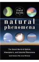 Field Guide to Natural Phenomena