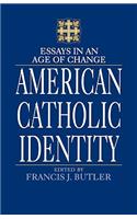 American Catholic Identity