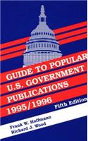 Guide to Popular U.S. Government Publications, 19951996