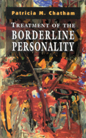 Treatment of the Borderline Personality
