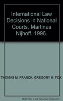 International Law Decisions in National Courts