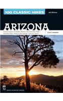 100 Classic Hikes: Arizona