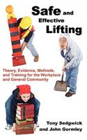 Safe and Effective Lifting