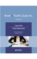 Rowe v. Pacific Quad, Inc.