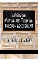 Improving Writing and Thinking Through Assessment
