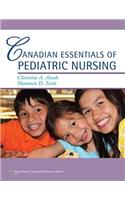 Canadian Essentials of Pediatric Nursing