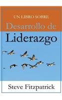 Desarrollo de Liderazgo: (Spanish)