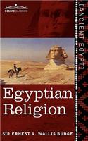 Egyptian Religion: Egyptian Ideas of the Future Life(English)