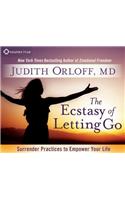 Ecstasy of Letting Go