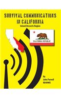 Survival Communications in California