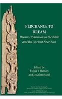 Perchance to Dream