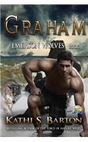 Graham: Emerson Wolves-Paranormal Erotic Wolf Shifter Romance