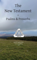 New Testament + Psalms & Proverbs World English Bible U. S. A. Spelling
