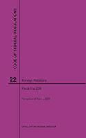 Code of Federal Regulations Title 22, Foreign Relations, Parts 1-299, 2020