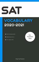 SAT Official Vocabulary 2020-2021: All Words You Should Know for SAT Writing/Essay Part. SAT Prep 2020/ SAT Study Guide 2020 Edition