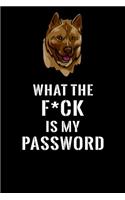 What The F*CK Is My Password, Akita: Password Book Log & Internet Password Organizer, Alphabetical Password Book, password book Akita and Notebook, book with Akita, 120 Pages 6 x 9 inch