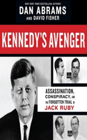 Kennedy's Avenger Lib/E