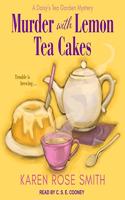 Murder with Lemon Tea Cakes Lib/E