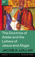 Doctrine of Addai and the Letters of Jesus and Abgar