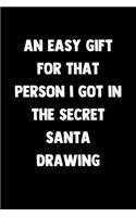 An Easy Gift For That Person I Got In The Secret Santa Drawing
