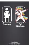 Teacher - P.E. Teacher 52 Weeks Pocket Calender