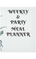 Weekly Meal & Party Planner