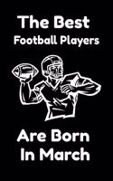 The Best Football Players Are Born In March